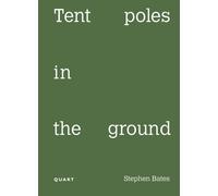 Tent Poles in the ground