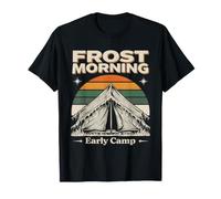 Tent Scene Frost Morning Early Camp T-Shirt