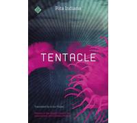 Tentacle: Winner of the 2017 Grand Prize of the Association of Caribbean Writers