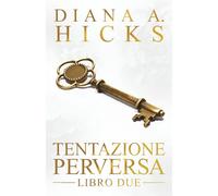 Tentazione Perversa (La Società del crimine)