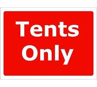 Tents Only | 20cm x 15cm | Red/White - PVC Plastic Sign for Campgrounds, Outdoor Recreation Areas, Designated Camping Zones | UK-Made with Renewable Energy | Low Carbon Footprint