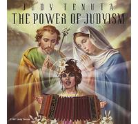 Tenuta, Judy - Power of Judyism