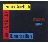 Teodoro Anzellotti – Hungarian Diary – CD (2014)