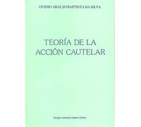 Teoria De La Accion Cautelar