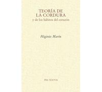 Teoría de la cordura: y de los hábitos del corazón (Ensayo)