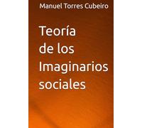 Teoría de los Imaginarios sociales