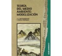 Teoria del medio ambiente/ New Environmental Theory: modelizacion: 3