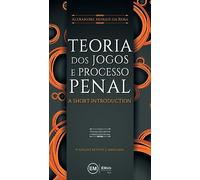 Teoria dos jogos e processo penal: a short introduction