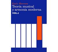 Teoría Musical y Armonía Moderna vol. 1