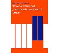 Teoría musical y armonía moderna vol. 2