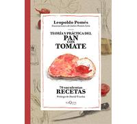Teoría y práctica del pan con tomate