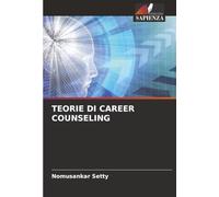 TEORIE DI CAREER COUNSELING