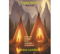 Tepee Stories: BearCall: 1