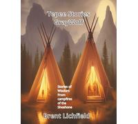 Tepee Stories: GrayWolf: 4