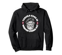 Tequila Goes In, Wisdom Comes Out Pullover Hoodie