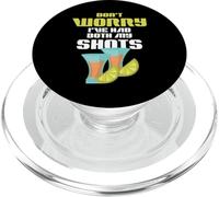 Tequila Lover Drinking Don't Worry I've Had both My Shots PopSockets PopGrip for MagSafe