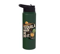 Tequila Made Me Do It Stainless Steel Insulated Water Bottle
