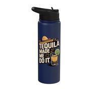 Tequila Made Me Do It Stainless Steel Insulated Water Bottle