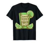Tequila May Not Be The Answer But It's Worth A Shot Funny Value Graphic T-Shirt