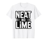 Tequila Neat No Lime Salt Real Drinker Straight T-Shirt