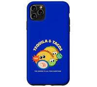 Tequila & Tacos - The Answer To All Your Questions Case for iPhone 11 Pro Max