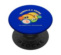 Tequila & Tacos - The Answer To All Your Questions PopSockets Adhesive PopGrip