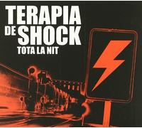Terapia de Shock - Tota la Nit