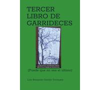TERCER LIBRO DE GARRIDECES: (Puede que no sea el último)