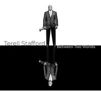 Terell Stafford : Between Two Worlds CD (2023) NEW FREE Shipping, Save £s
