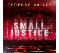 Terence Bailey Small Justice Paperback Book in White Terence Bailey White