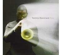 Terence Blanchard - Flow