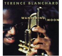 Terence Blanchard - Wandering Moon