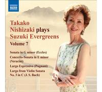 Terence Dennis - Nishizaki Plays Suzuki Evergreens 7: Violin Sonata [New CD]