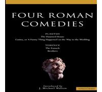 Terence Four Roman Comedies: The Haunted House/Casina, or a Funny Thing Terence Multicolor