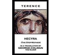 Terence - Hecyra (The Step-Mother)