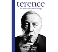 Terence: The Man Who Invented Design