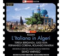 Teresa Berganza, Fernando Corena, Giuliana Tavolaccini, Paolo Montarsolo, Luigi Alva, Rolando Panerai, Maggio Musicale Fiorentino Orchestra & Silvio Varviso - Rossini: Italiana in Algeri