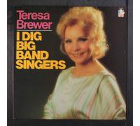 Teresa Brewer - i dig big band singers LP