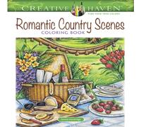 Teresa Goodridge Creative Haven Romantic Country Scenes Coloring Book Paperback Teresa Goodridge Multicolor