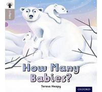 Teresa Heapy Oxford Reading Tree inFact: Oxford Level 1: How Many Babies? Teresa Heapy Multicolor
