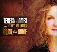 Teresa James & Rhythm Tr - Come on Home