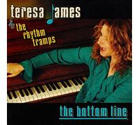 Teresa James & The Rhythm Tramps - The Bottom Line
