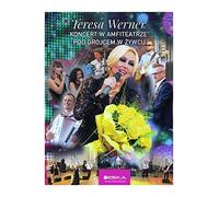 Teresa Werner: Koncert w Amfiteatrze pod Grojcem w Ĺťywcu [DVD]
