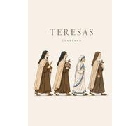 Teresas: Cuaderno de vida interior (330 páginas)
