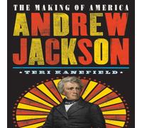 Teri Kanefield Andrew Jackson Book Teri Kanefield Multicolor