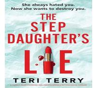 Teri Terry The Stepdaughter's Lie: A totally heart-pounding & unputdownable Teri Terry Multicolor