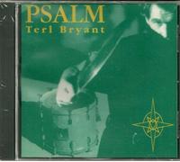 Terl Bryant - Psalm
