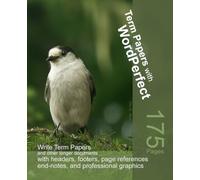 Term Papers with WordPerfect