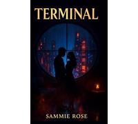 Terminal: A Dark Cyberpunk Romantasy Short Story (The Neon City)