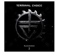 Terminal Choice – Black Journey 2